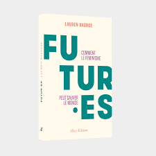 Lecture - Futur·es de Lauren Bastide